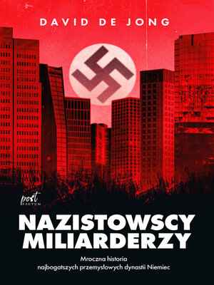 cover image of Nazistowscy miliarderzy